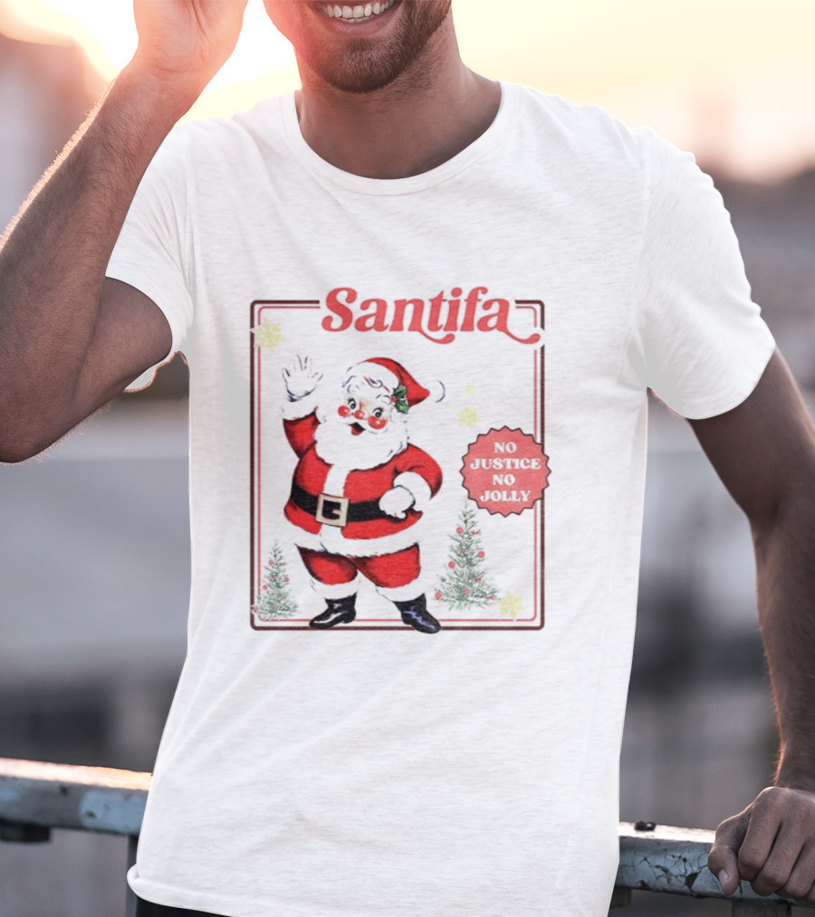 Santifa No Justice No Jolly Vintage Santa Anti Trump Christmas T-Shirt