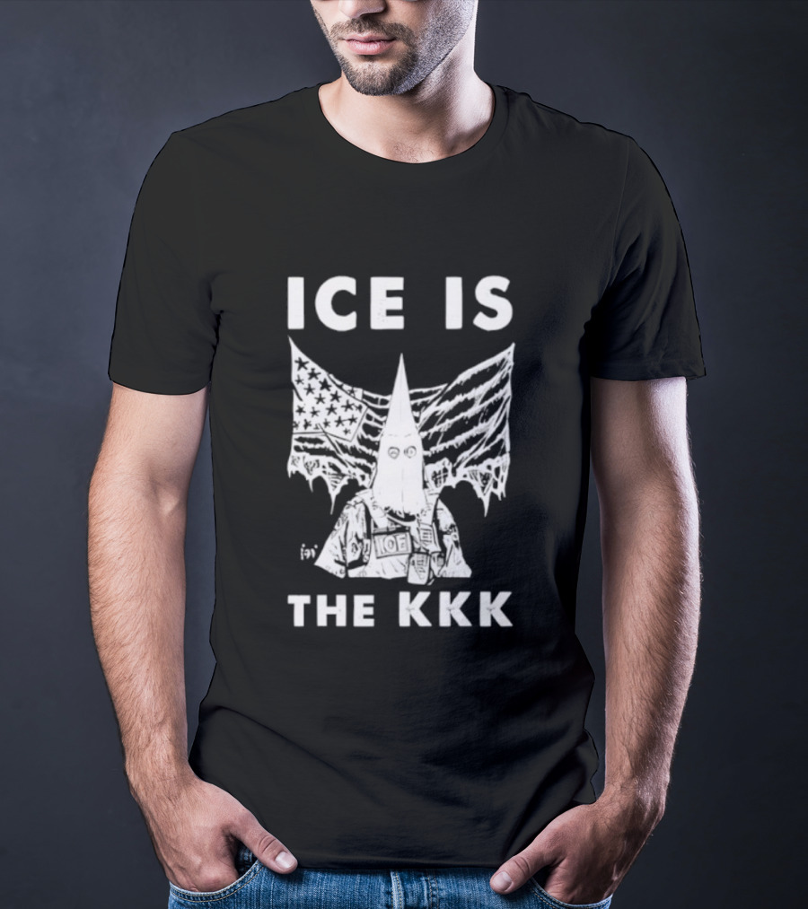 ICE Is The KKK American Flag And Hooded Figure T-Shirt