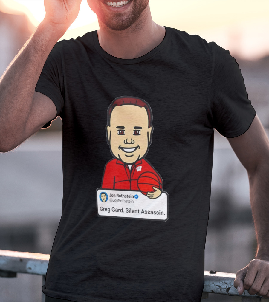 Greg Gard Silent Assassin Jon Rothstein Cartoon Basketball T-Shirt