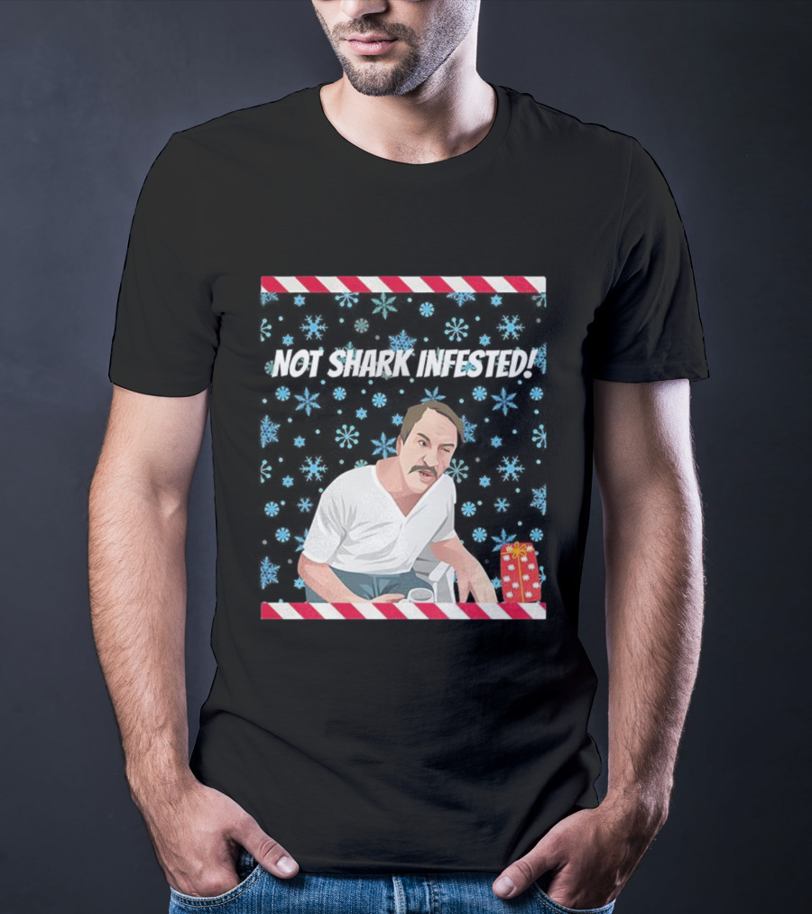 Paul Sykes Not Shark Infested Ugly Christmas Sweater With Festive Gift And Snowflakes T-Shirt