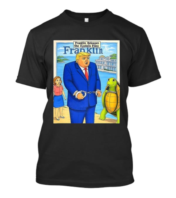 Franklin Releases The Epstein Files Featuring Trump And Turtle T-Shirt