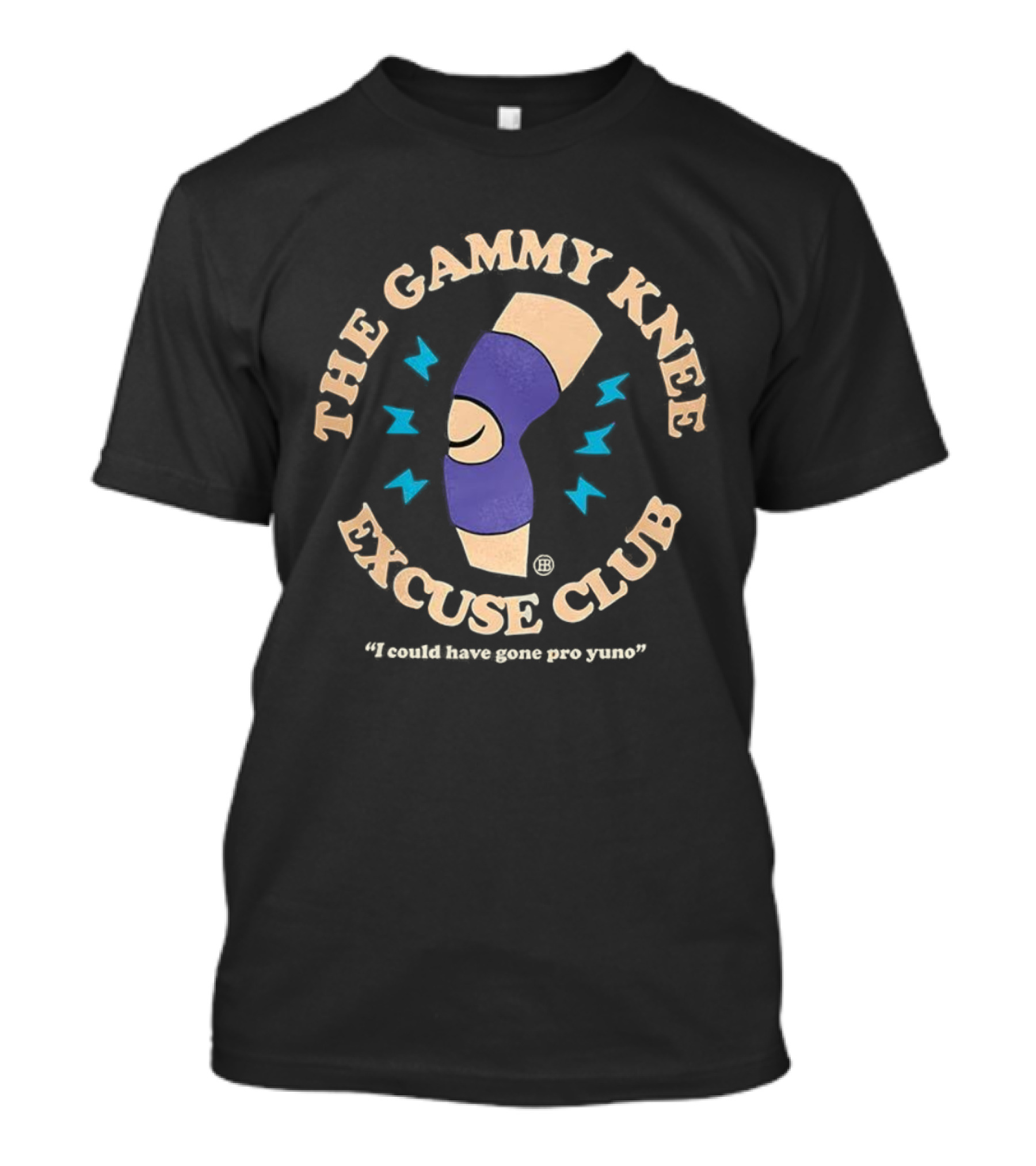 The Gammy Knee Excuse Club I Could Have Gone Pro T-Shirt