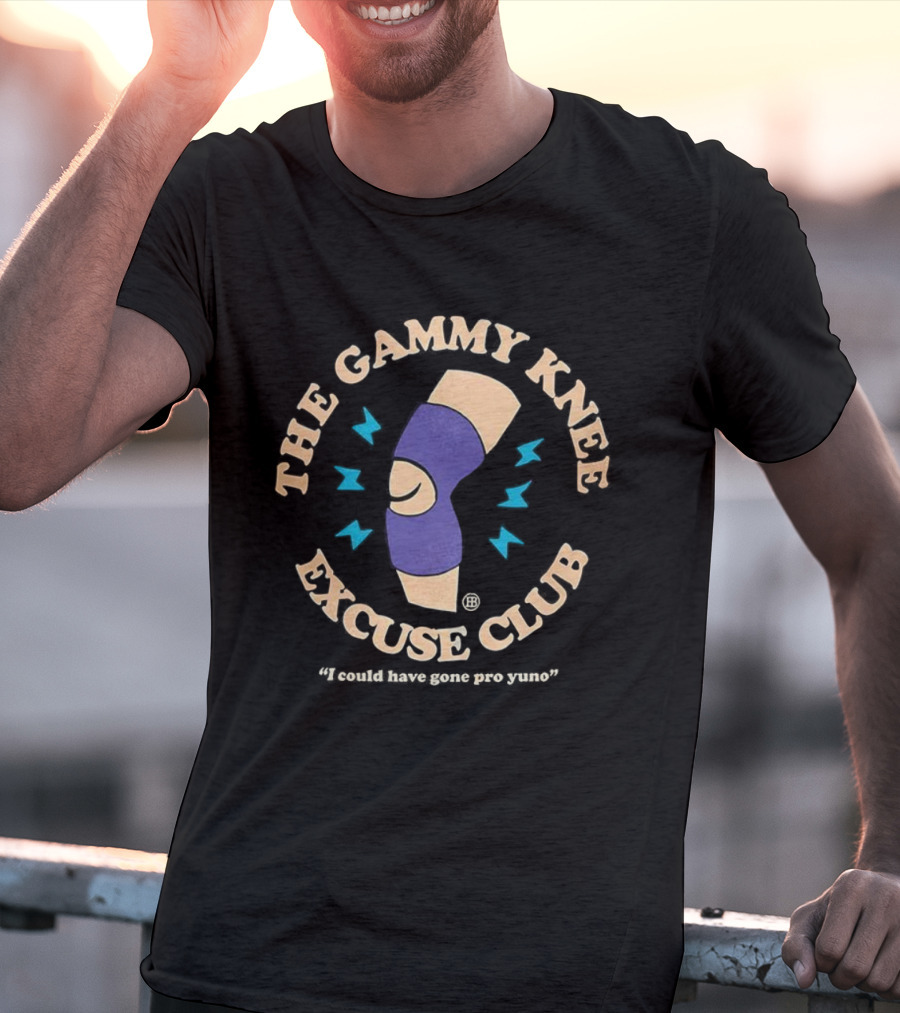 The Gammy Knee Excuse Club I Could Have Gone Pro T-Shirt