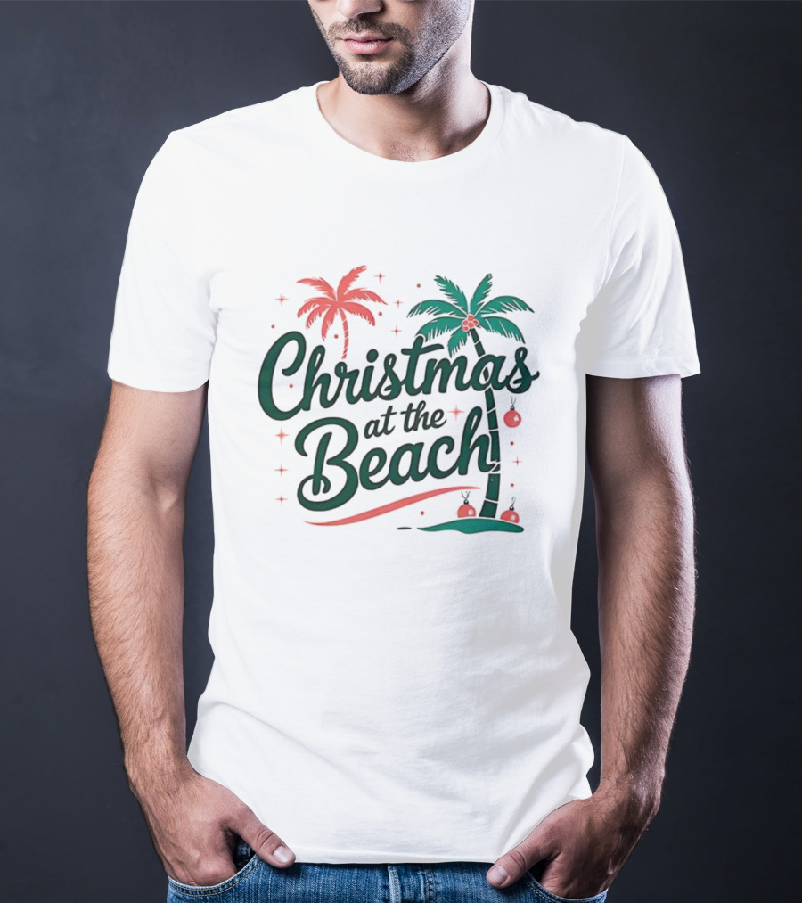Christmas At The Beach Tropical Palm Trees Festive Holiday Vibes T-Shirt