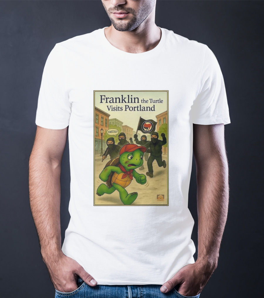 Franklin The Turtle Visits Portland Antifa Protest Scene T-Shirt