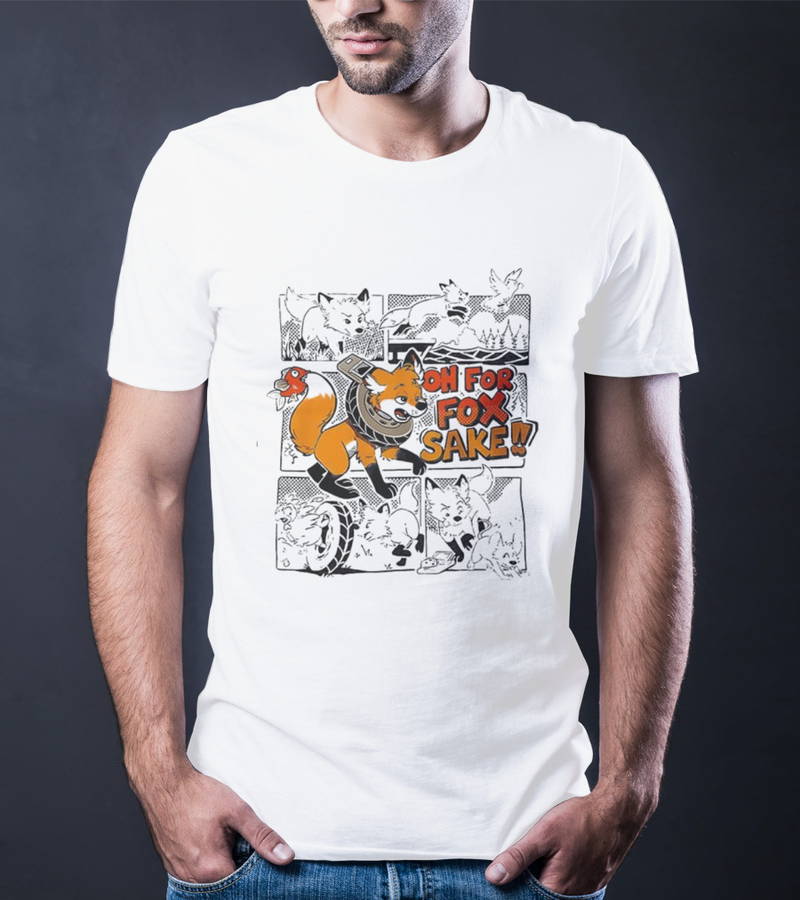 Oh For Fox Sake Cartoon Fox Humor T-Shirt