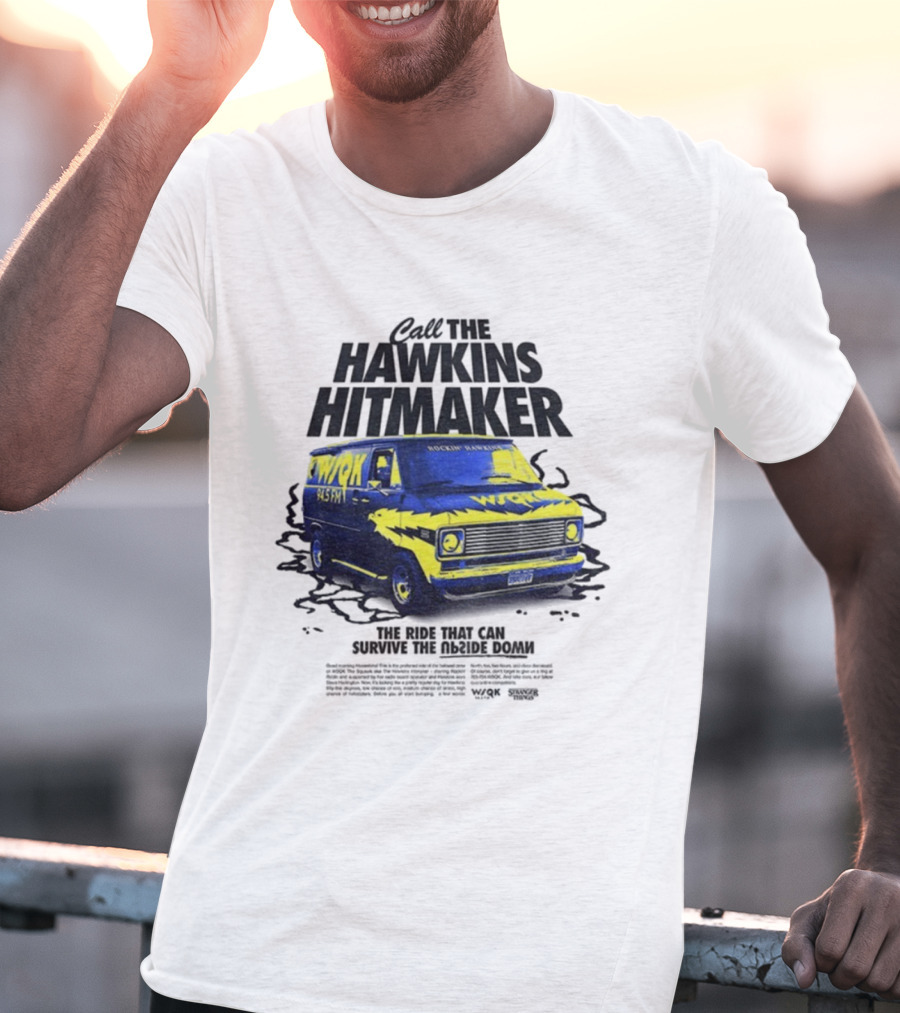 WSQK 94.5 FM The Hawkins Hitmaker Stranger Things Van T-Shirt