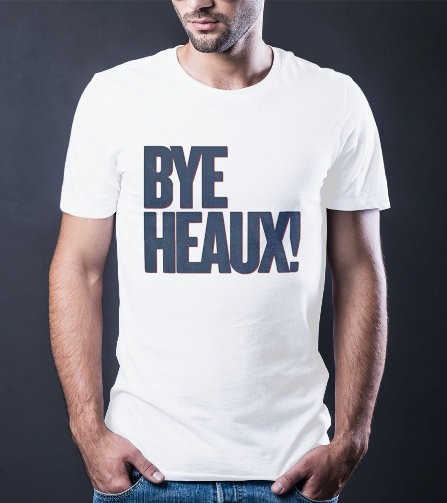 Bye Heaux Ole Miss Rebels Football 2025 T-Shirt