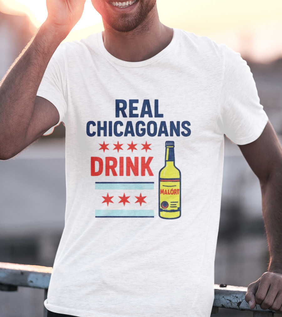 Real Chicagoans Drink Malort Bears Football Fans NFL Pride T-Shirt