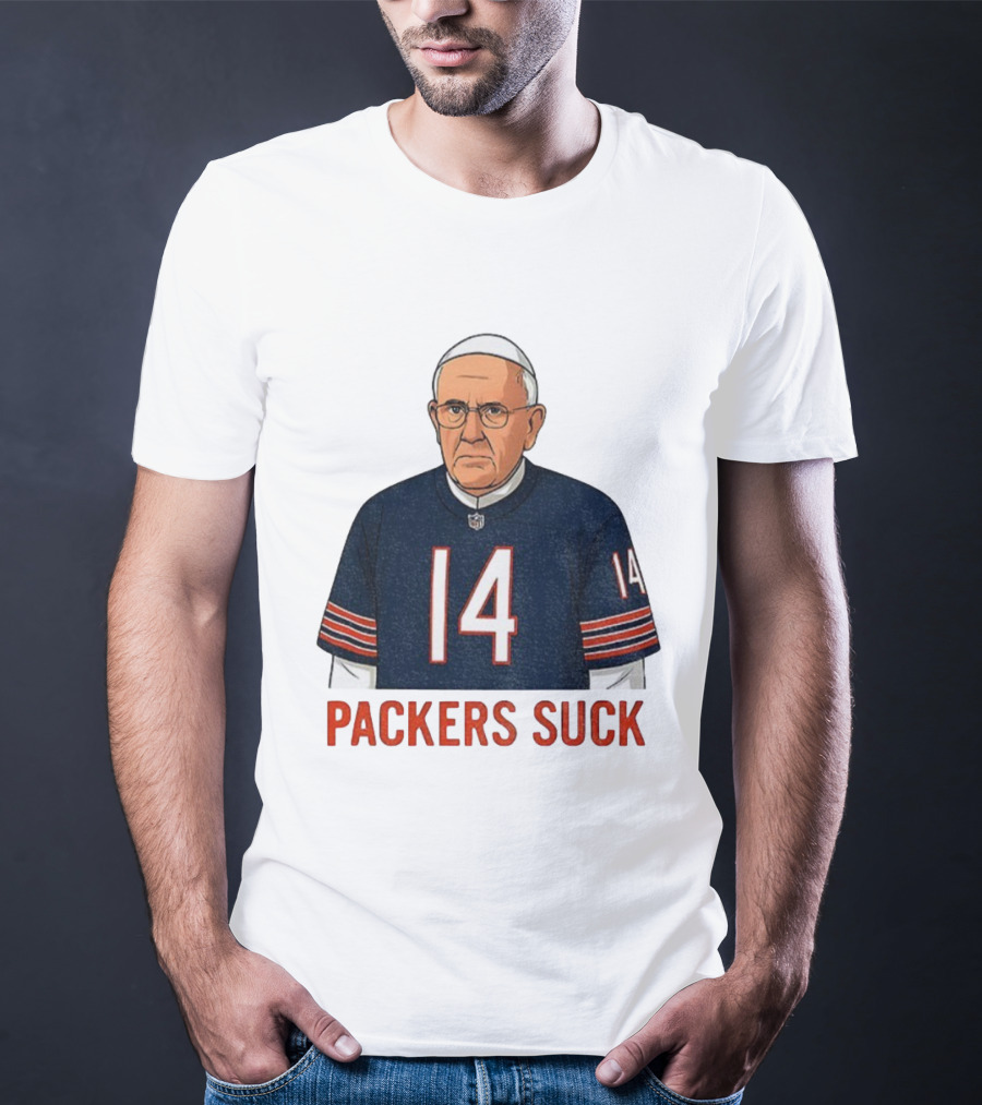 Packers Suck Pope Da Pope Chicago Bears Football Thanksgiving 14 T-Shirt
