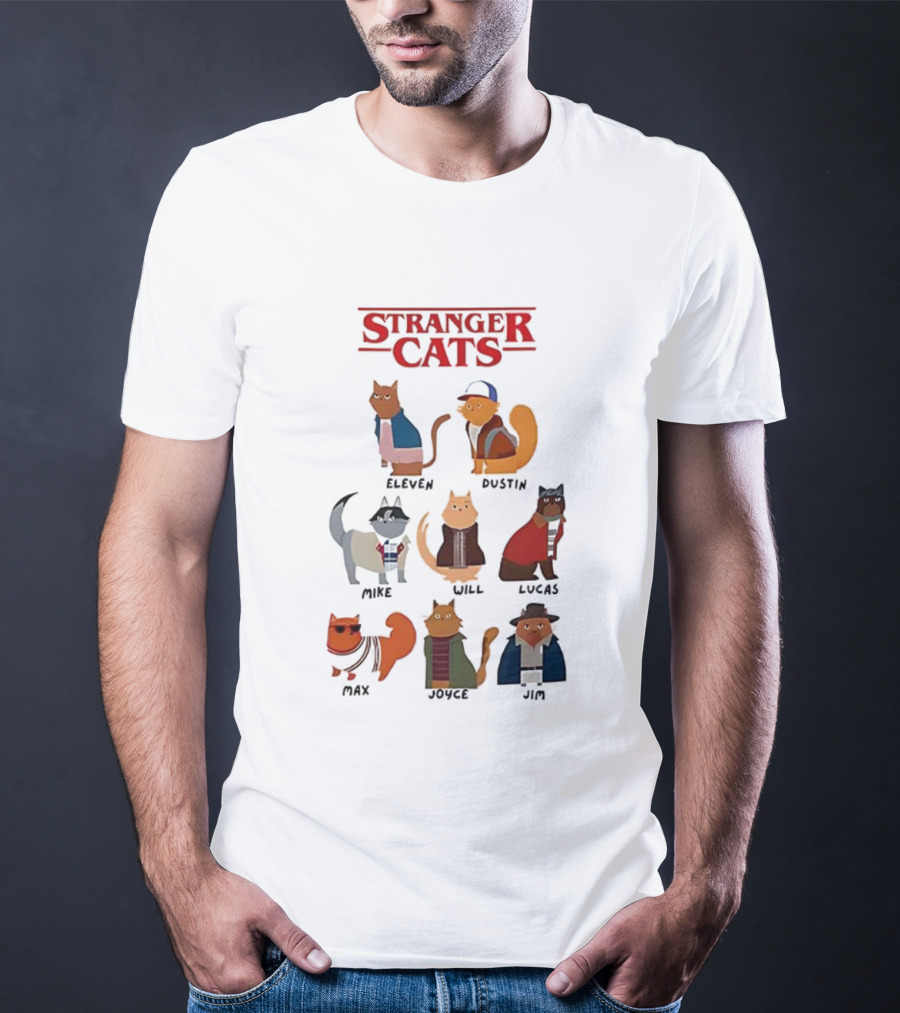 Stranger Cats Eleven Dustin Mike Will Lucas Max Joyce Jim T-Shirt