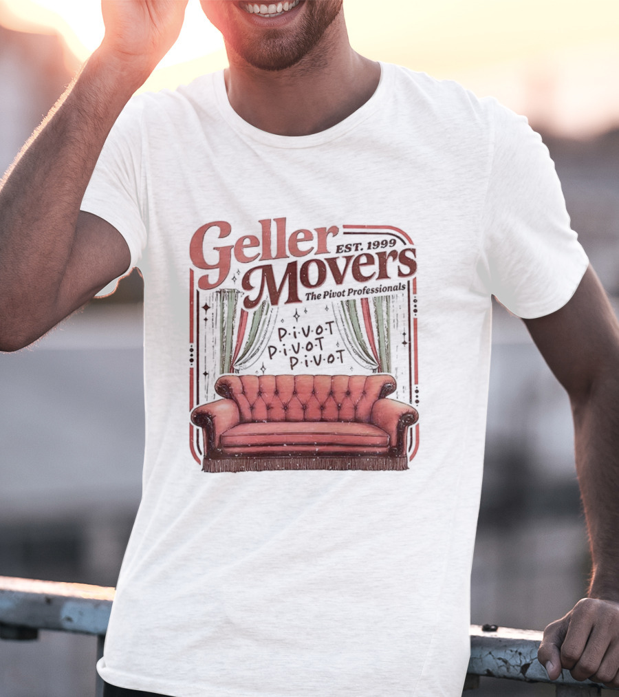 Geller Movers Pivot Sofa Friends 1999 T-Shirt