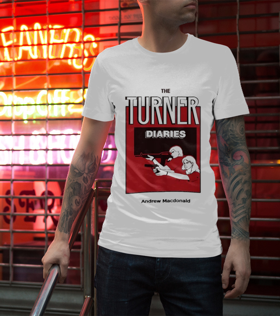 The Turner Diaries Andrew Macdonald Red Cover Art With Figures And Weapon T-Shirt