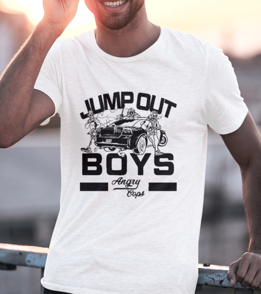 Jump Out Boys Angry Cops Tactical Humor Punishment Team T-Shirt
