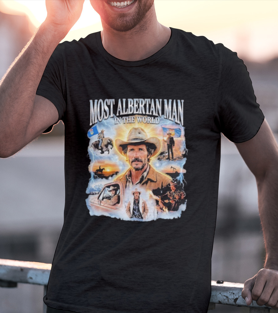 MOST ALBERTAN MAN IN THE WORLD Arthur Morgan Cowboy Adventure Alberta Imagery T-Shirt