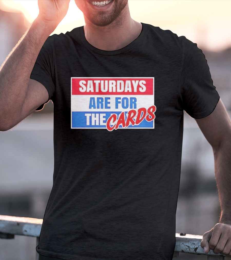 Saturdays Are For The Cards Louisville Cardinals Football T-Shirt