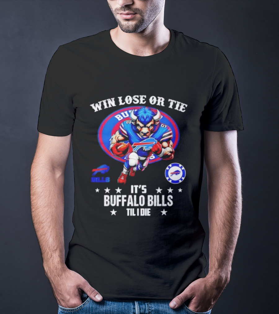 Win Lose Or Tie Buffalo Bills Til I Die Retro Football Mascot NFL Fan Gear T-Shirt