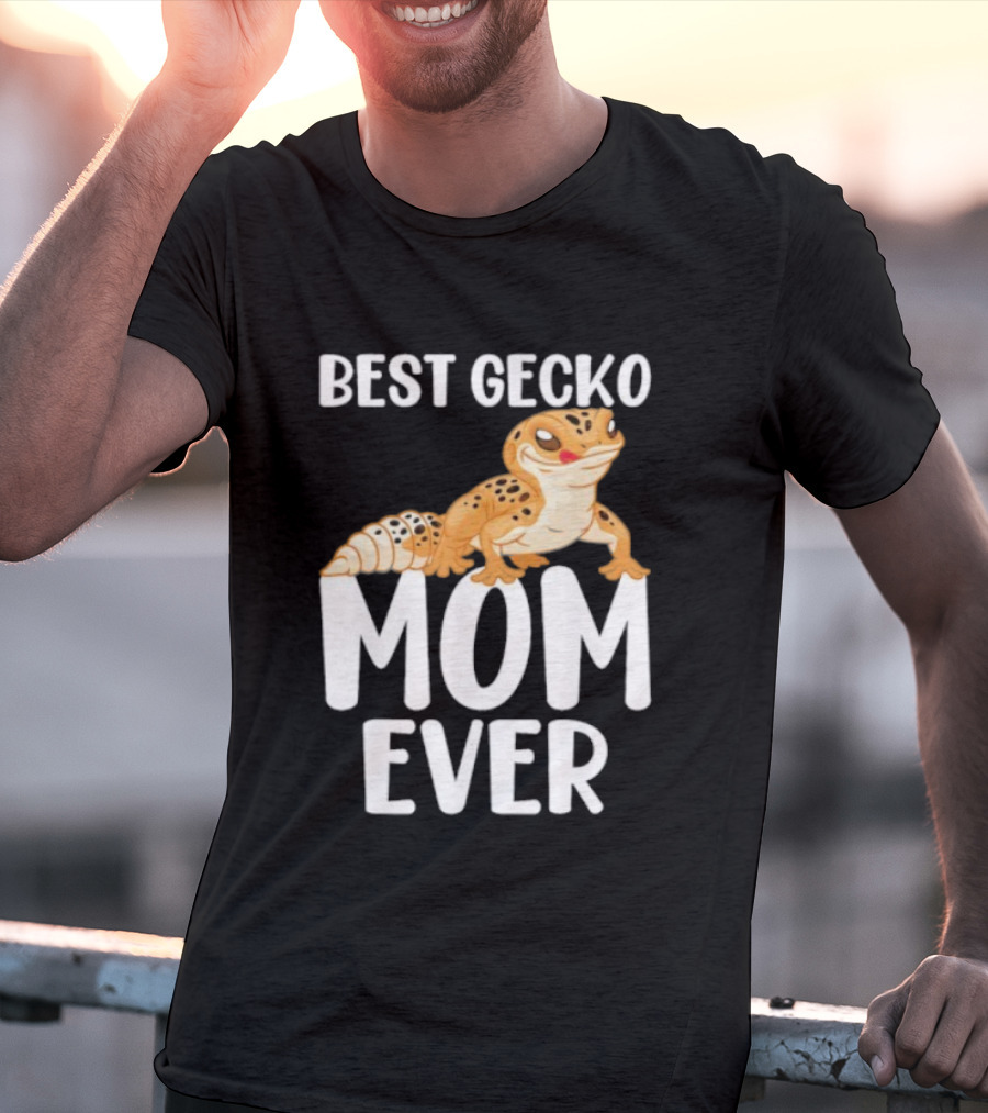 Best Gecko Mom Ever Cute Leopard Lizard Reptile Lover T-Shirt