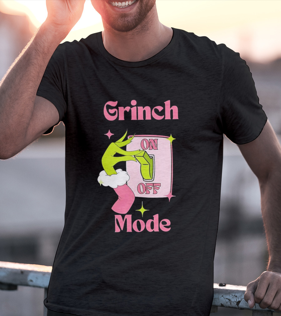 Grinch Mode On Off Merry Christmas Pink Girl T-Shirt