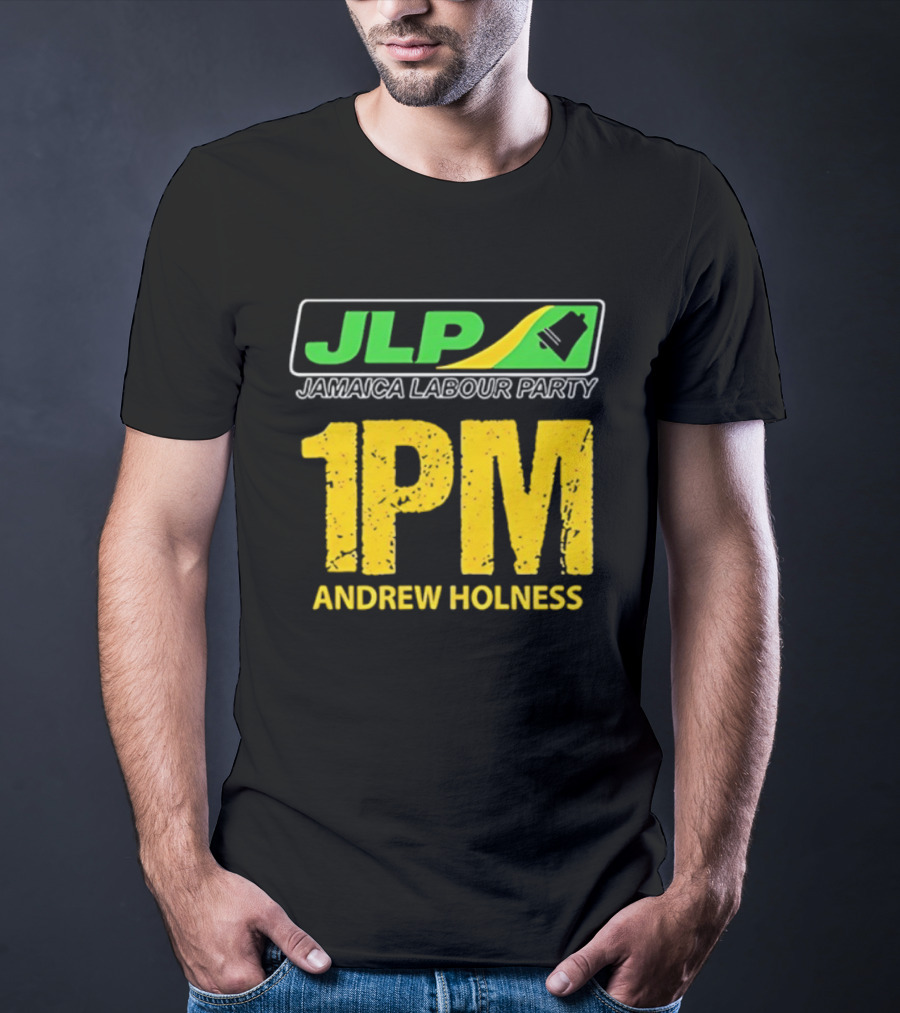 JLP Jamaica Labour Party 1PM Andrew Holness T-Shirt