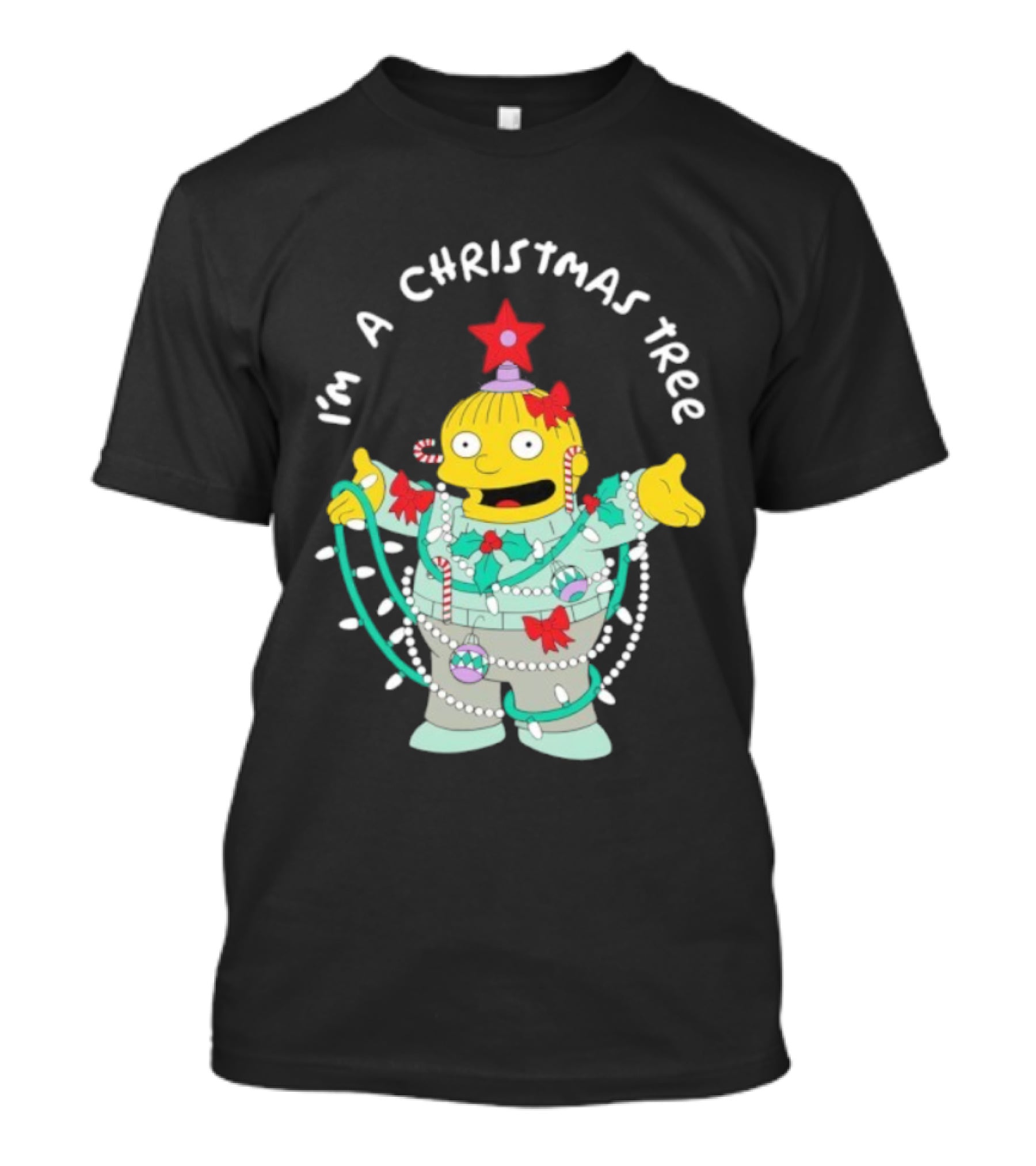 Ralph Wiggum I'm A Christmas Tree Holiday Humor T-Shirt