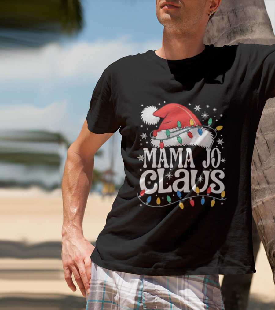 Mama Jo Claus Christmas Hat With Holiday Lights T-Shirt