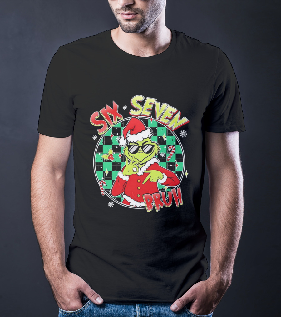 Six Seven Grinch Christmas Bruh Meme Holiday T-Shirt