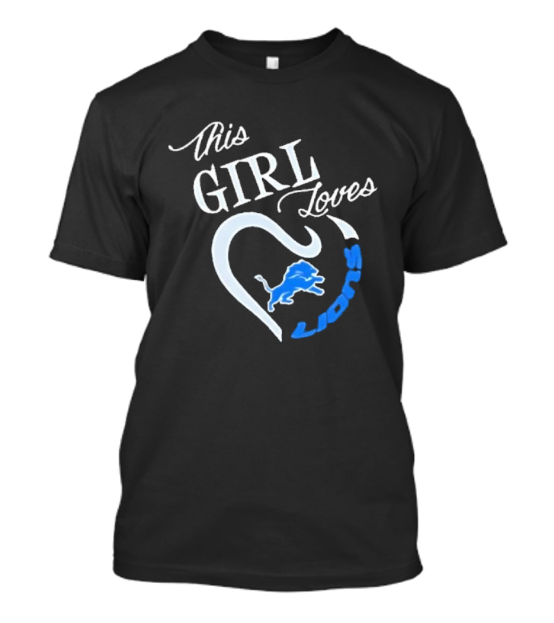 This Girl Loves Detroit Lions Heart Fan Pride Blue And White T-Shirt