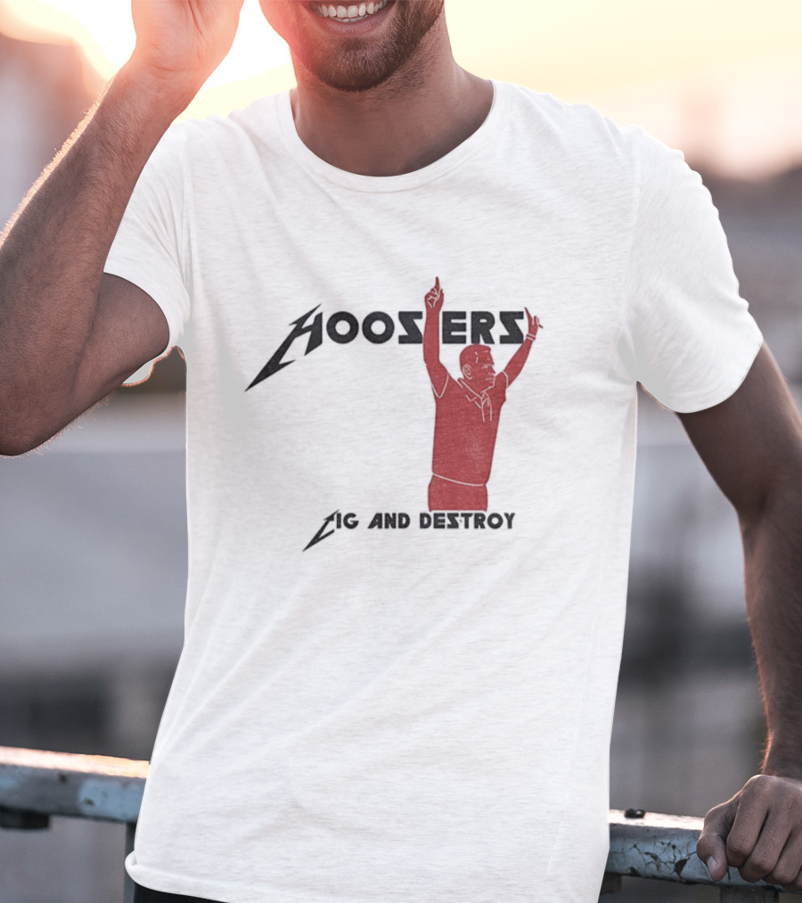 Coach Cignetti Hoosiers Cig And Destroy Indiana Football T-Shirt