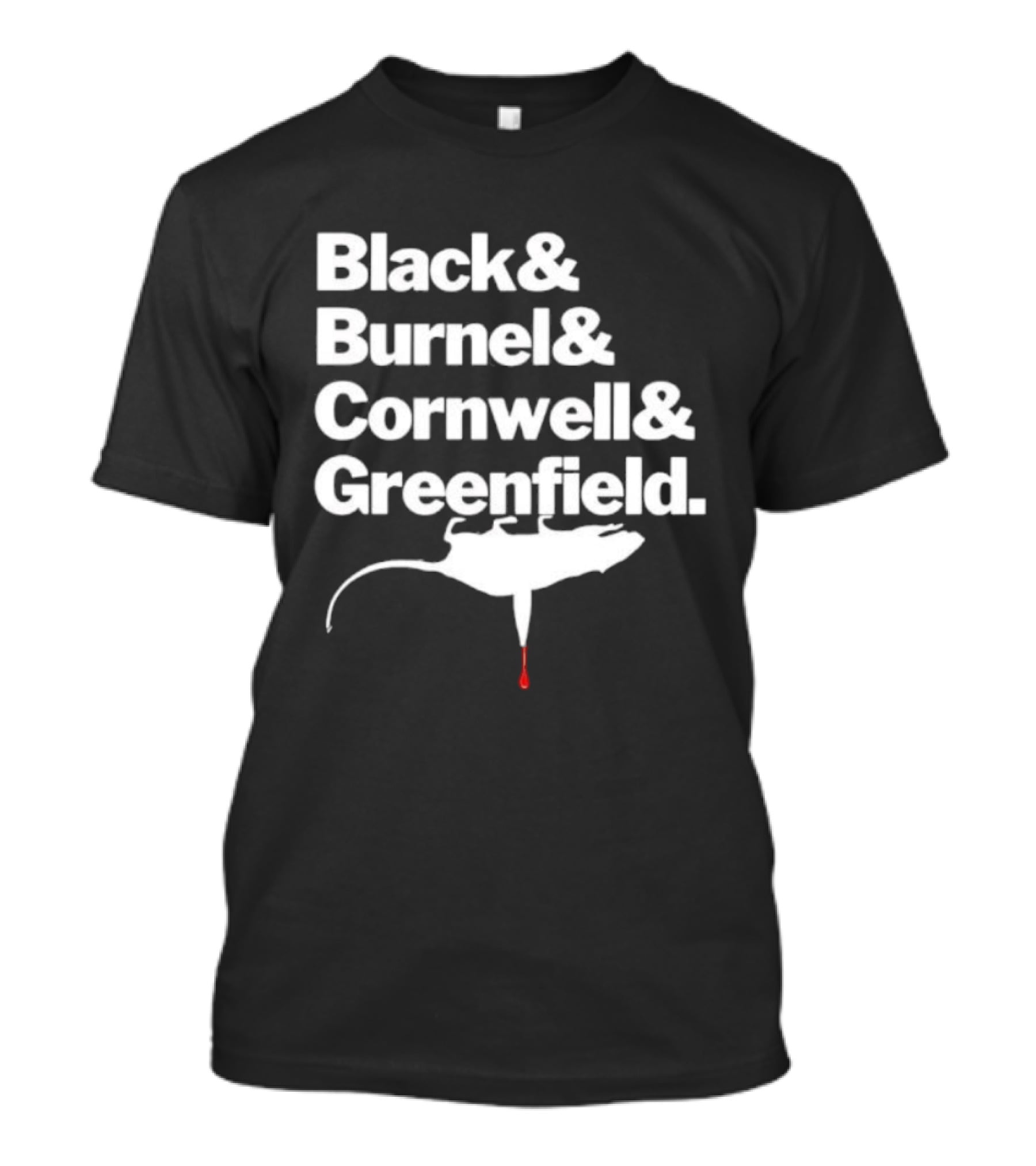 Black Burnel Cornwell Greenfield Rat Icon With Blood Drip T-Shirt