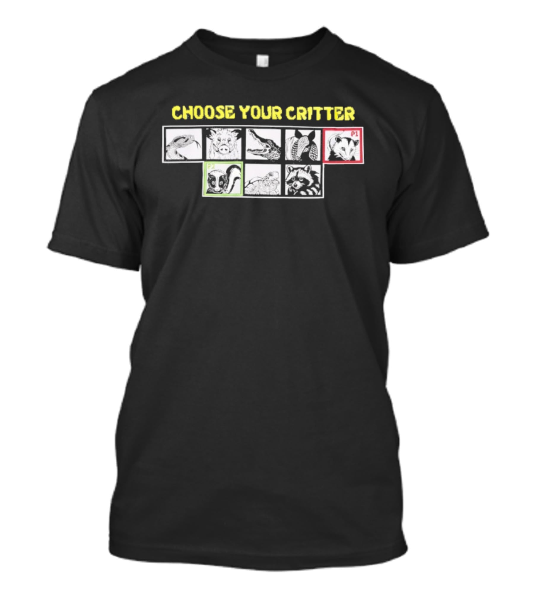 Choose Your Critter Player Selection P1 P2 T-Shirt