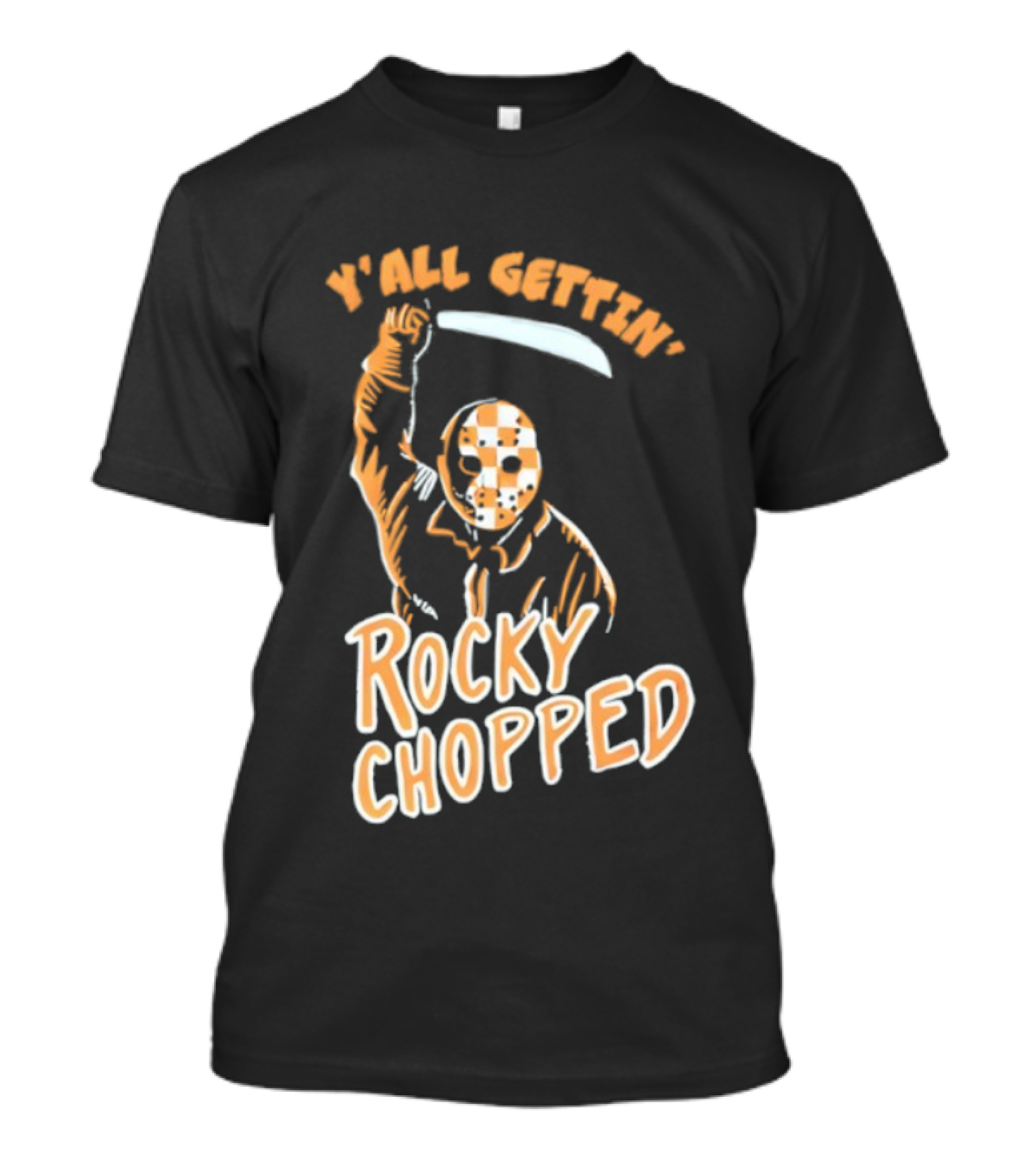 Y’all Gettin’ Rocky Chopped Checkered Mask And Machete Art T-Shirt