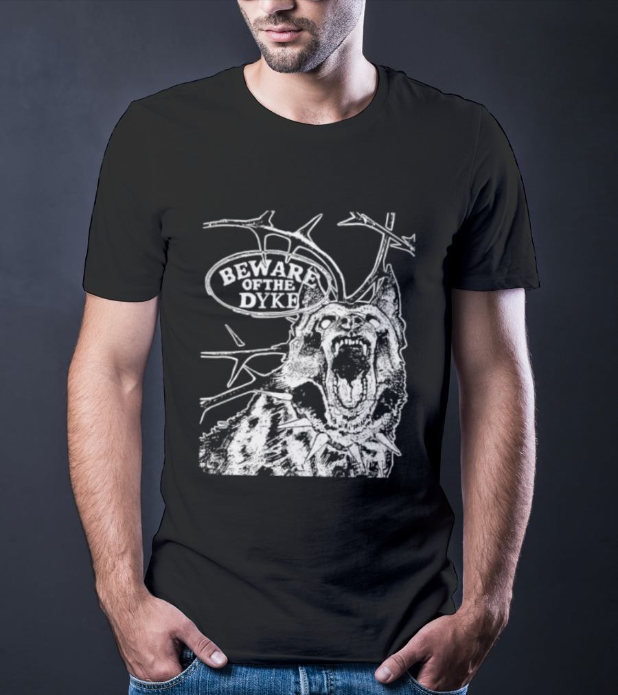 Beware Of The Dyke Dog Vintage Thorn Bush Illustration T-Shirt