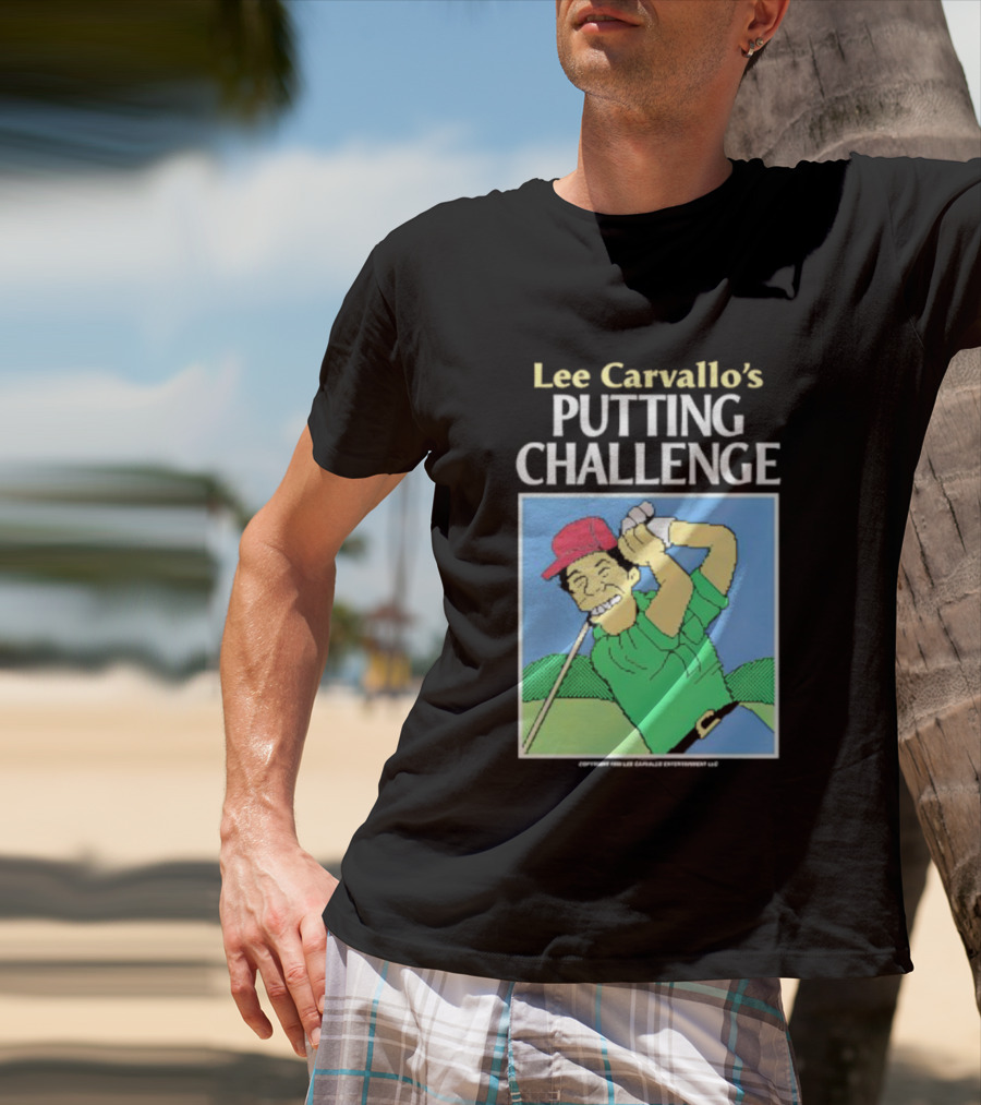 Lee Carvallo's Putting Challenge Retro Golfing Game Nostalgia T-Shirt