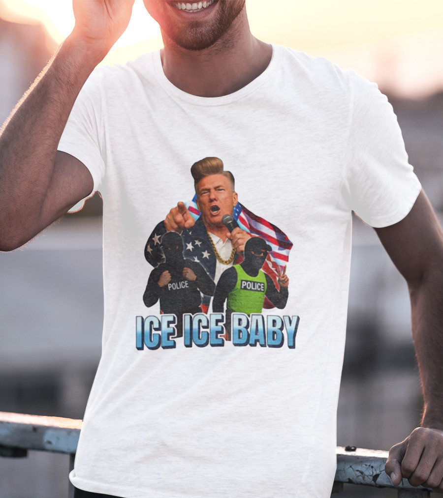 Donald Trump Ice Ice Baby American Flag Police Officers T-Shirt