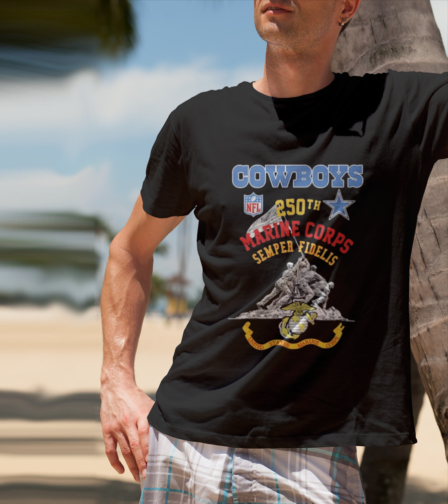 Cowboys NFL Marine Corps 250th Semper Fidelis United States T-Shirt