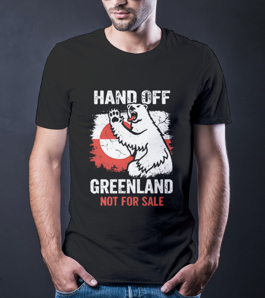 Hand Off Greenland Not For Sale Polar Bear Flag T-Shirt