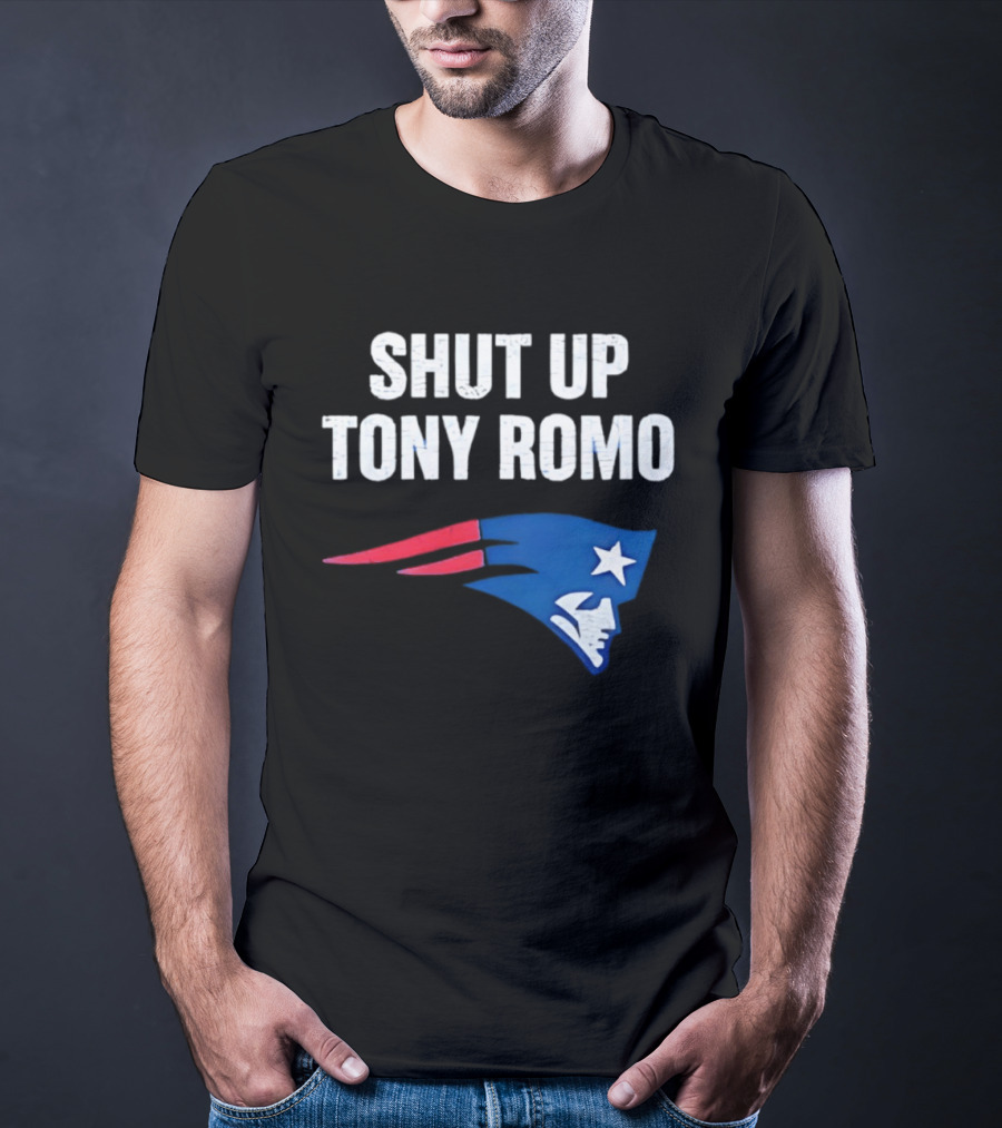 Shut Up Tony Romo New England Patriots T-Shirt