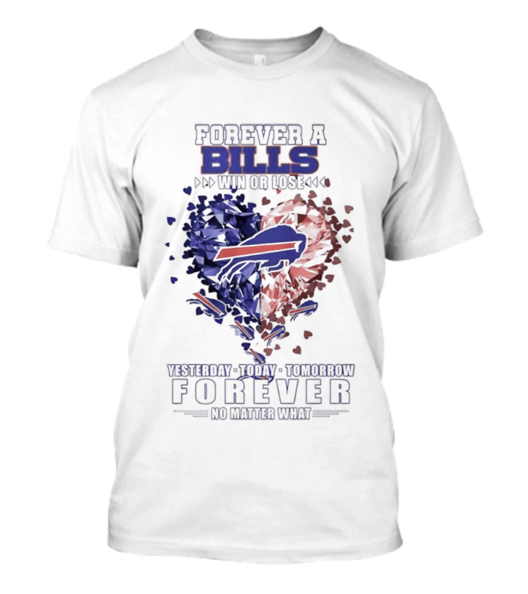 Buffalo Bills Diamond Heart Shape Forever A Bills Win Or Lose T-Shirt