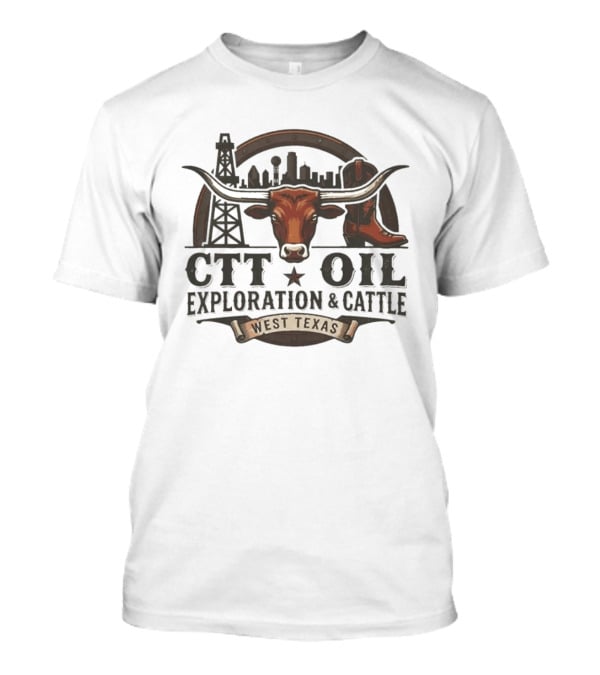 CTT Oil Exploration And Cattle Longhorn West Texas Oilfield Skyline Cowboys T-Shirt