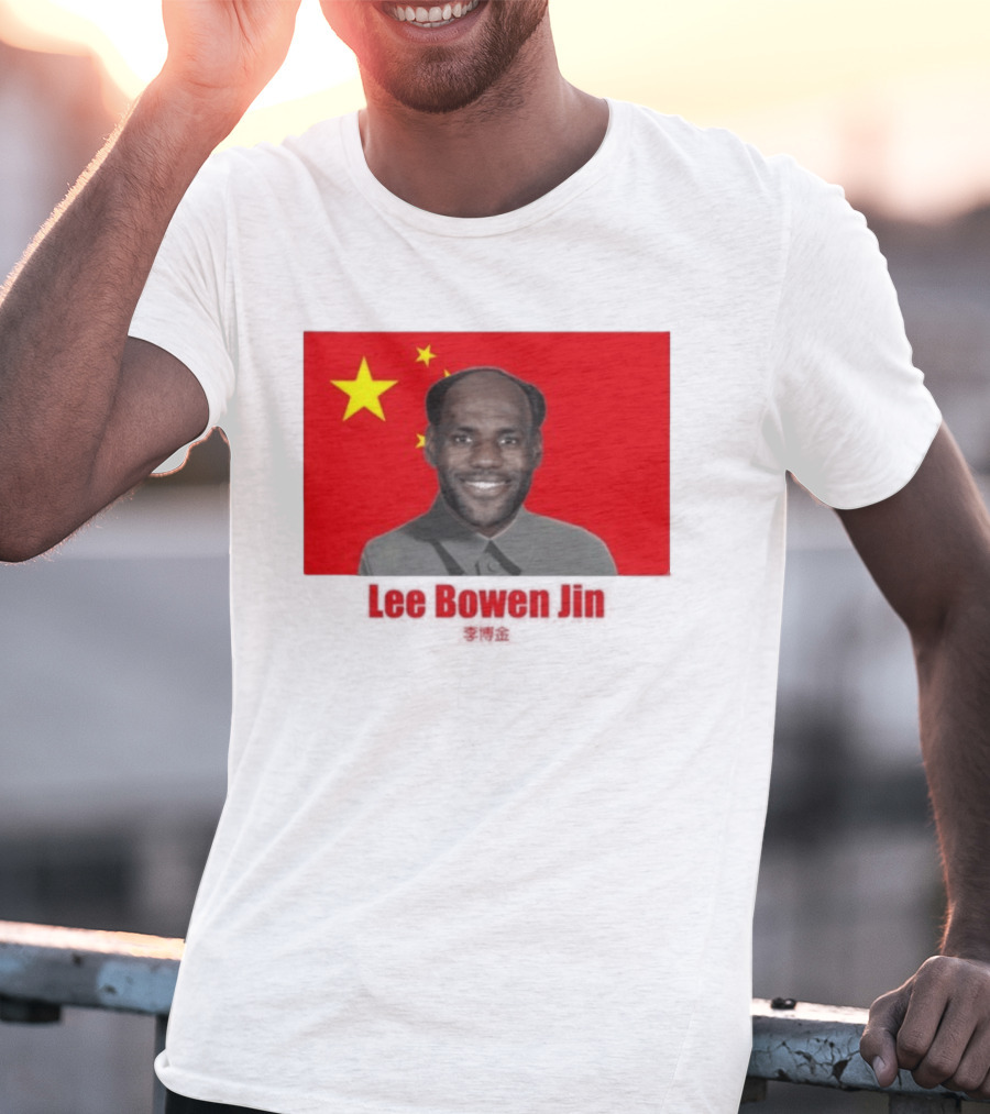 China Flag Parody Lee Bowen Jin Lebron James T-Shirt