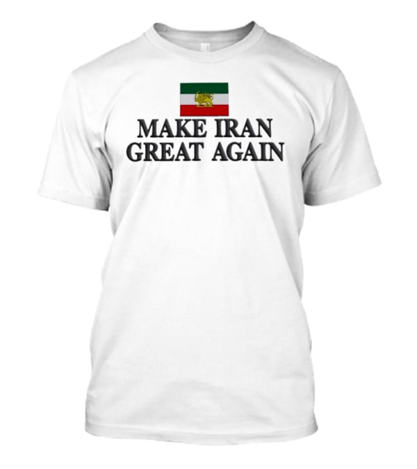 Make Iran Great Again Embroidered Flag Lion T-Shirt