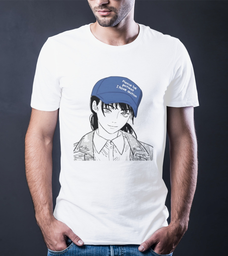 Please Be Patient I Have Autism Manga Chainsaw Girl Hat T-Shirt