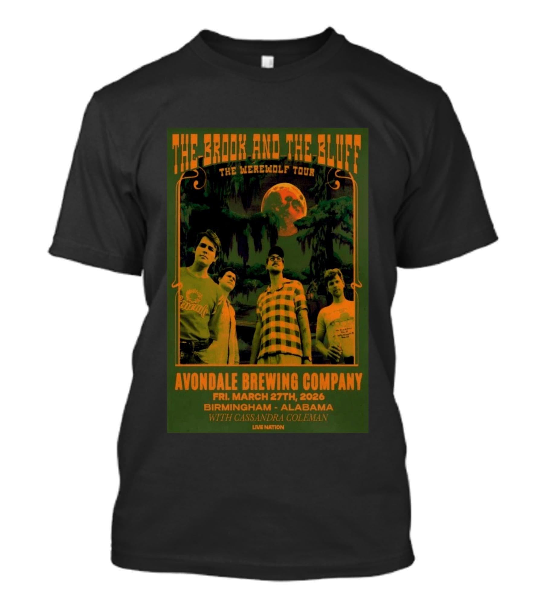 The Brook And The Bluff The Werewolf Tour Avondale Brewing Company Birmingham Alabama Mar 27 2026 With Cassandra Coleman Live Nation T-Shirt
