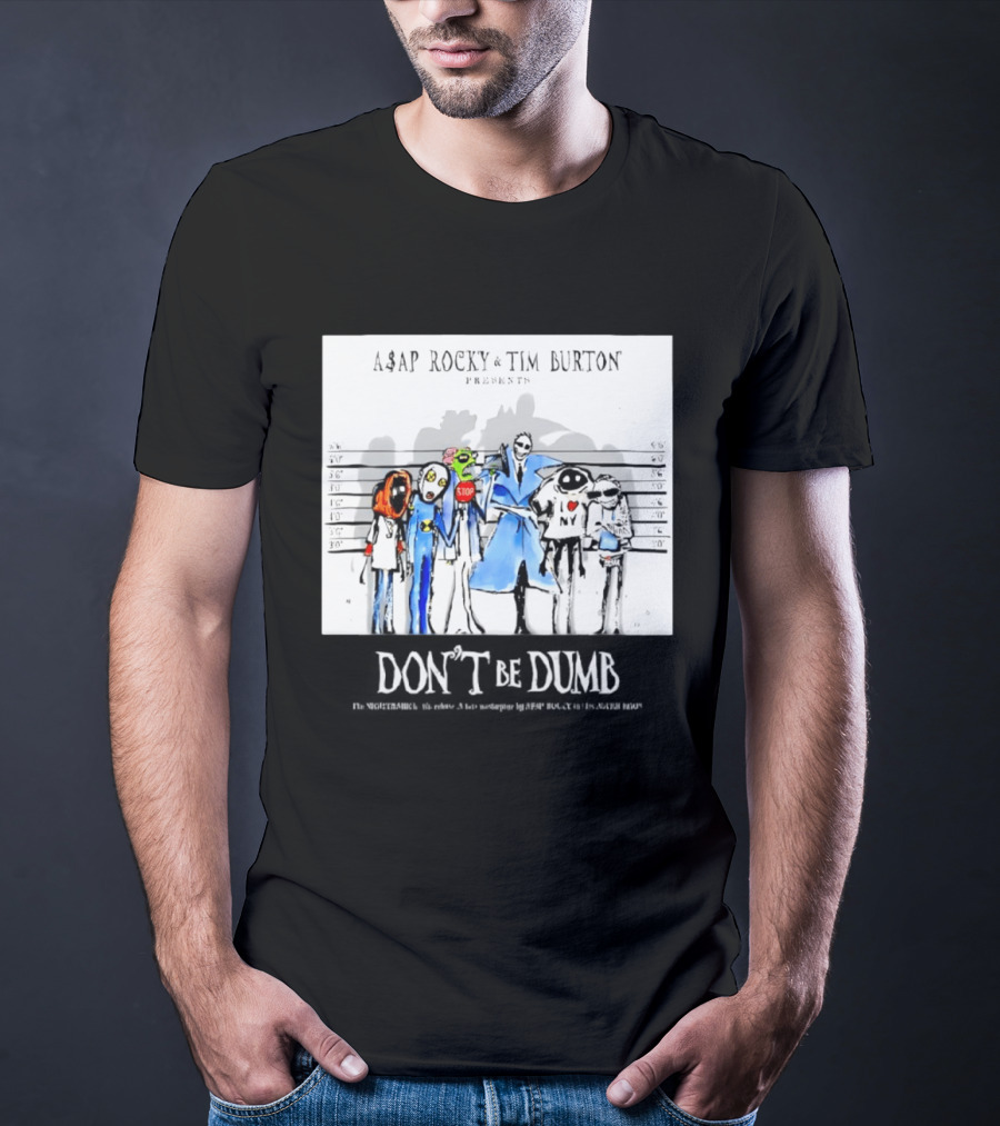 ASAP Rocky Tim Burton Presents Don't Be Dumb Shot Characters T-Shirt