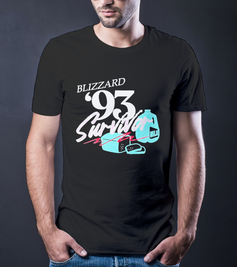 Blizzard '93 Survivor Milk Bread Humor T-Shirt