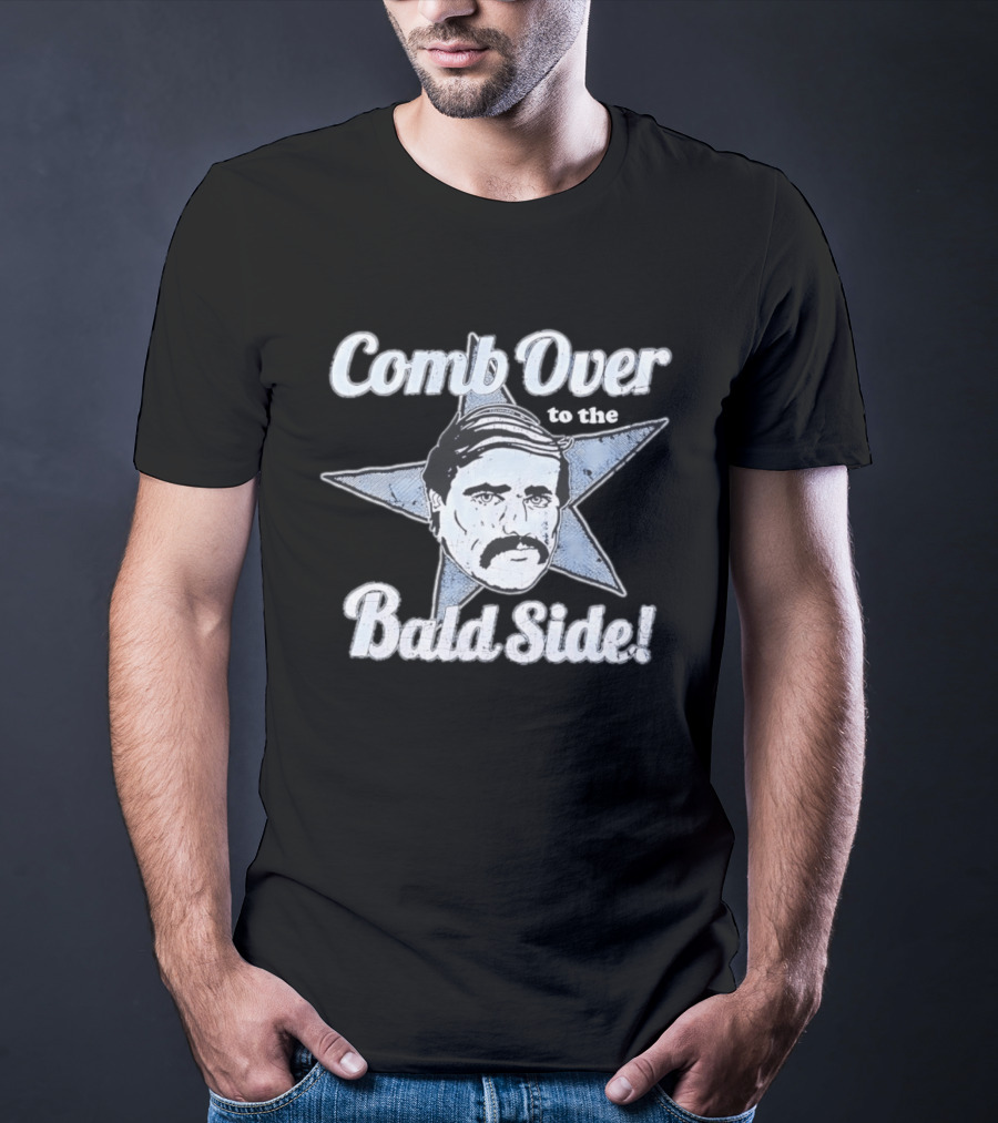 Comb Over To The Bald Side Star Face Comb Comb T-Shirt