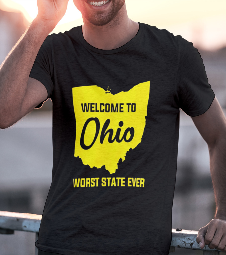 Welcome To Ohio Worst State Ever Map T-Shirt