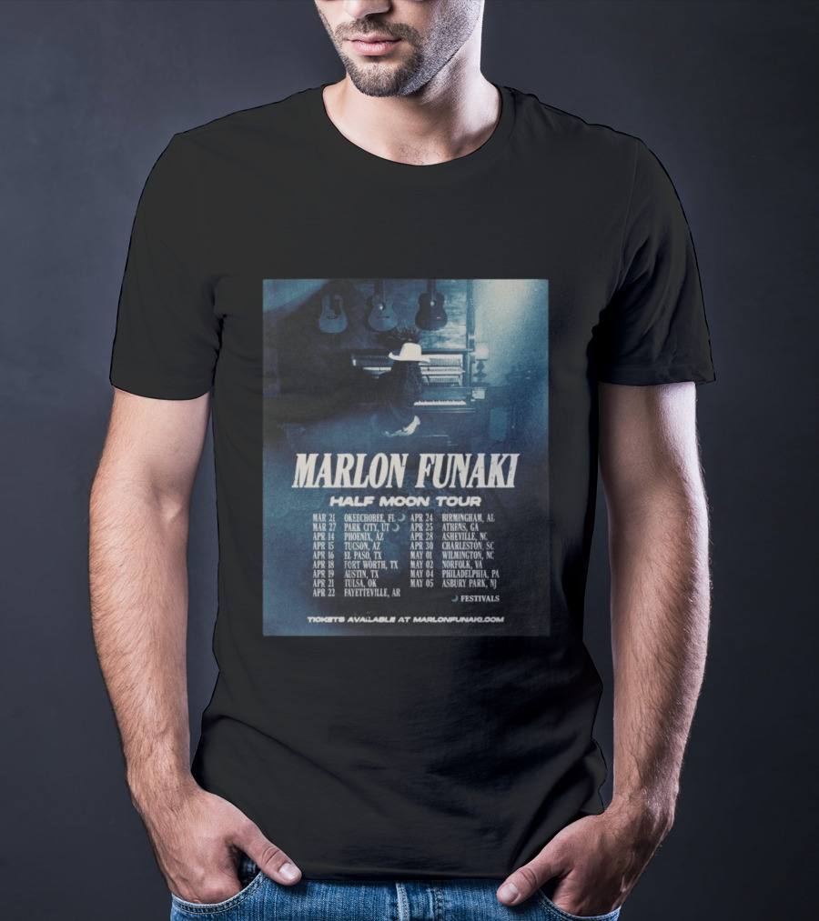 Marlon Funaki Half Moon Tour 2026 Dates Cities And Ticket Info T-Shirt