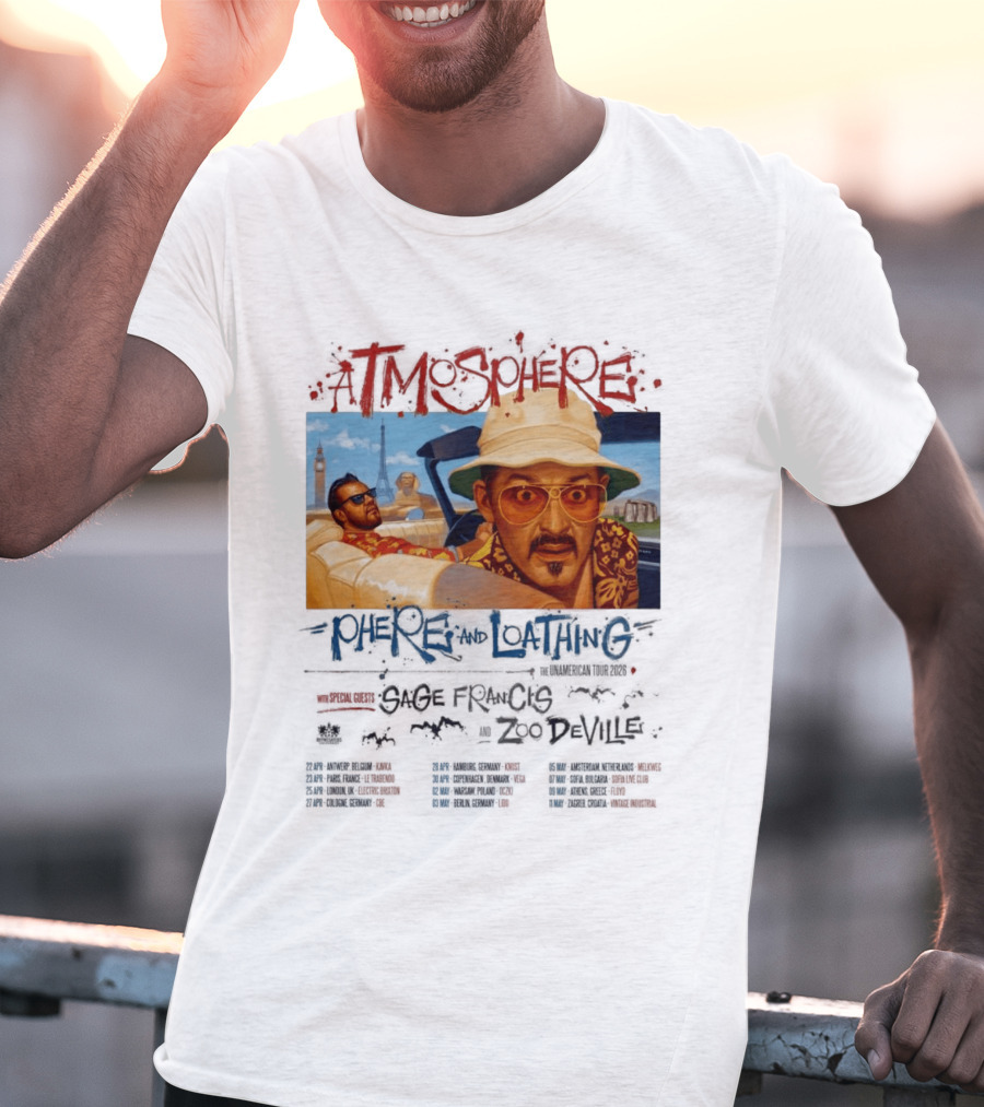 Atmosphere Sphere And Loathing Unamerican Tour 2026 Sage Francis Zodeville Paris London Vegas T-Shirt